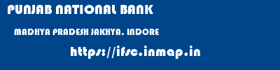 PUNJAB NATIONAL BANK  MADHYA PRADESH JAKHYA, INDORE    ifsc code